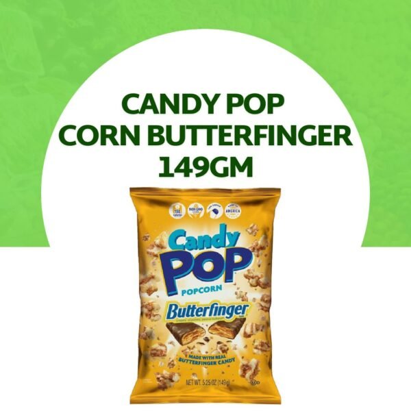Candy Pop Corn Butterfinger 149gm