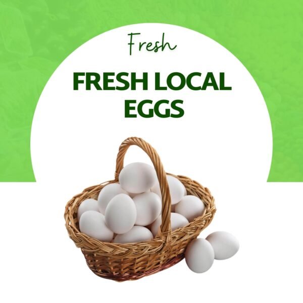 Fresh Local Eggs
