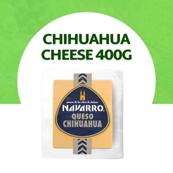 Chihuahua Cheese 400g