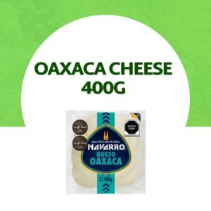 Oaxaca Cheese 400g